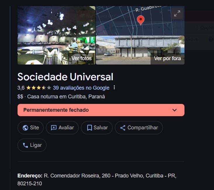 Clube Sociedade Universal já consta como fechado permanentemente em Curitiba, PR (Foto Reprodução/Maps)