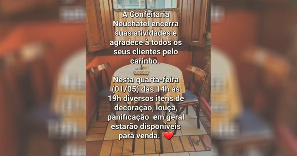 Comunicado de fechamento da Confeitaria Neuchatel em Curitiba (Foto: Reprodução)