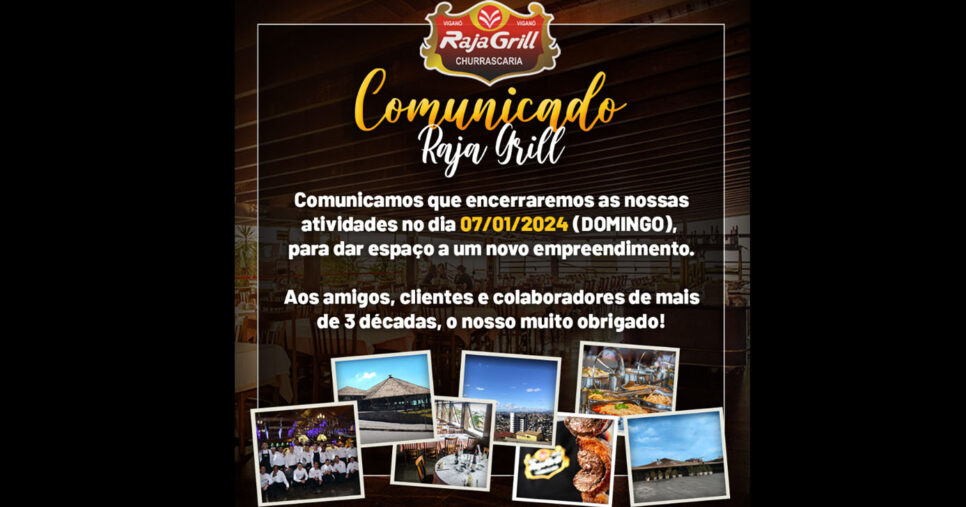 Comunicado de fechamento da Raja Grill (Foto: Reprodução)