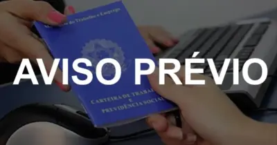 Nem 30, nem 60 dias: Lei trabalhista libera Aviso-Prévio de 90 dias à lista de CLTs em 2025