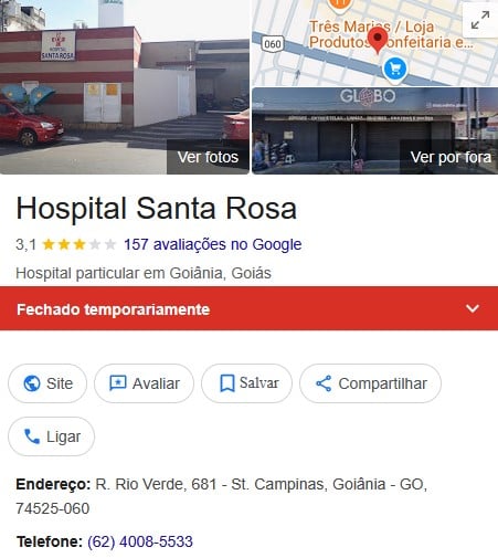 Centro Hospitalar está fechado temporariamente (Foto: Reprodução / Google Maps)