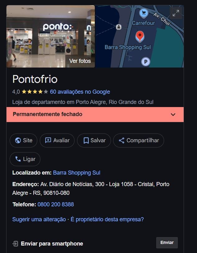 Loja do Ponto - antiga Ponto Frio, permanentemente fechado (Foto Reprodução/Maps)