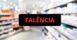 Ilustração falência e farmácia (Fotos: Canva)