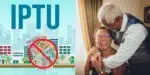 Isenção do IPTU para lista de idosos (Reprodução: Montagem TV Foco)