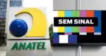 Anatel confirma desligamento de sinal (Foto: Divulgação)
