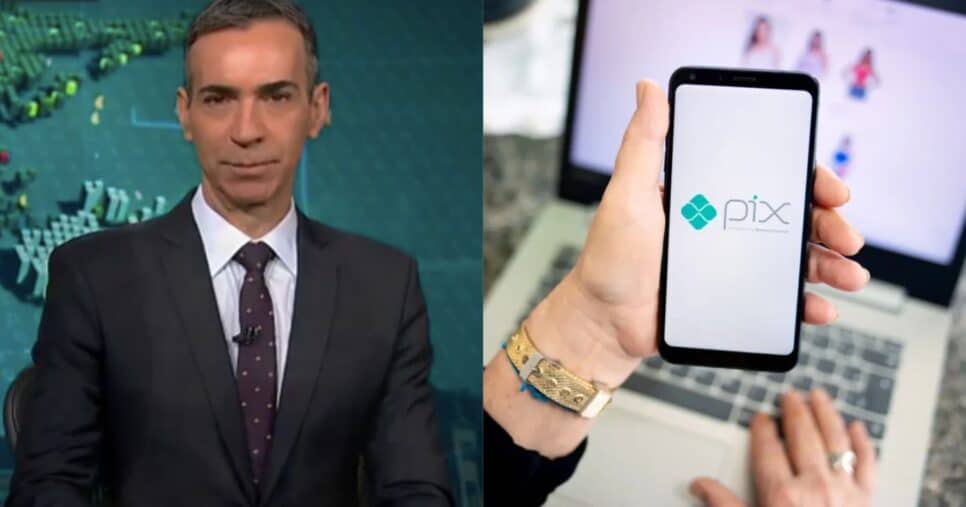 César Tralli no Jornal Nacional. e aplicativo do PIX (Fotos: Reproduções / Globo / Internet)