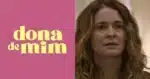 - Mãe de Filipe surge em Dona de Mim e expõe segredo sórdido - (Montagem / TV FOCO)