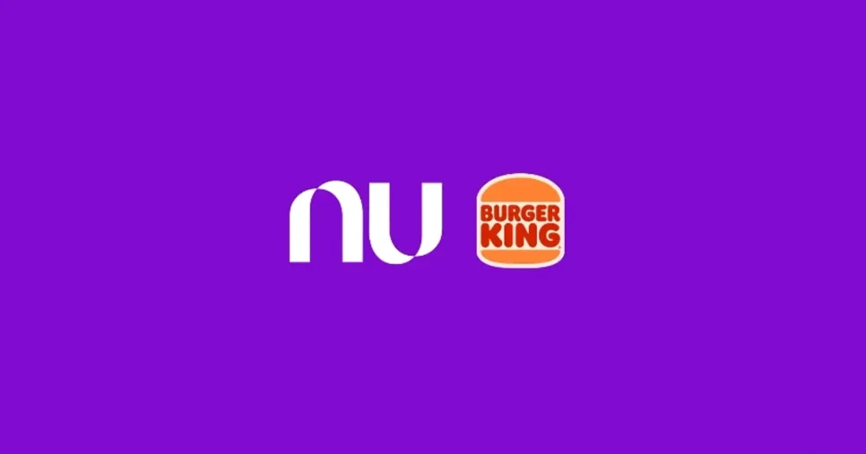 Parceria do Nubank e BK (Foto: Reprodução)