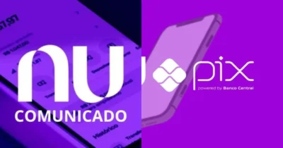 Clientes Nubank devem ler aviso importante do PIX hoje 10/6 - Foto: Montagem