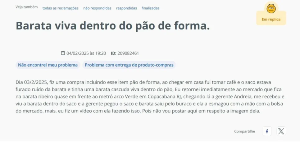Denúncia de barata viva no pão comprado em uma rede de supermercados (Foto Reprodução/Reclame Aqui)