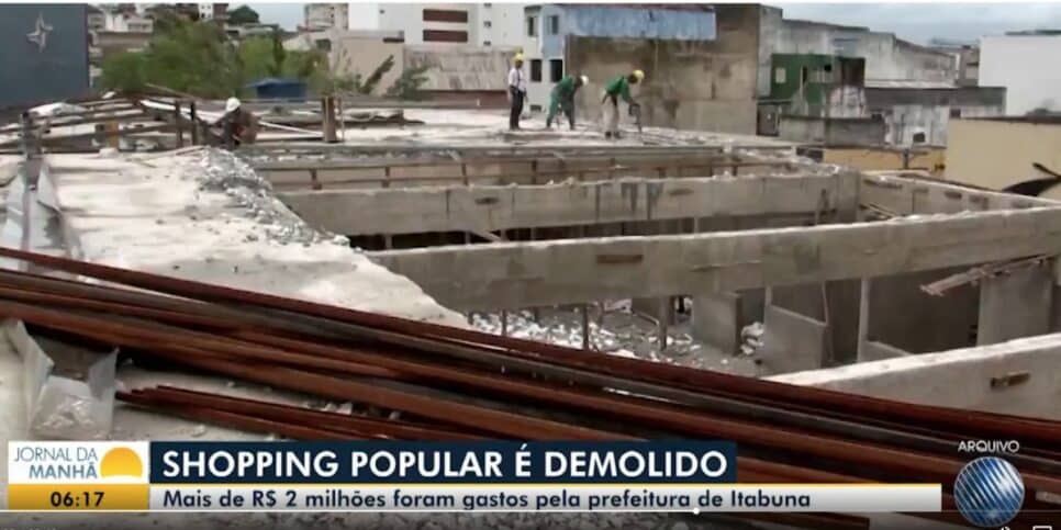 Demolição de Shopping Popular (Foto: Reprodução / Globo)