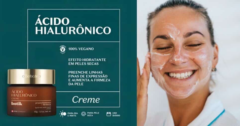 Creme Botik Ácido Hialurônico (Foto Reprodução/Montagem/Tv Foco/Canva/Boticário)