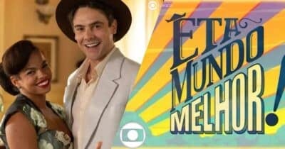 Protagonistas de Êta Mundo Melhor (Foto: Reprodução / Globo / Montagem TV Foco)