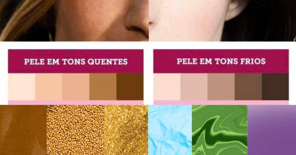 Cores que mais combinam com os subtons quentes e frios (Foto Reprodução/Montagem/Lennita/Canva/Internet)