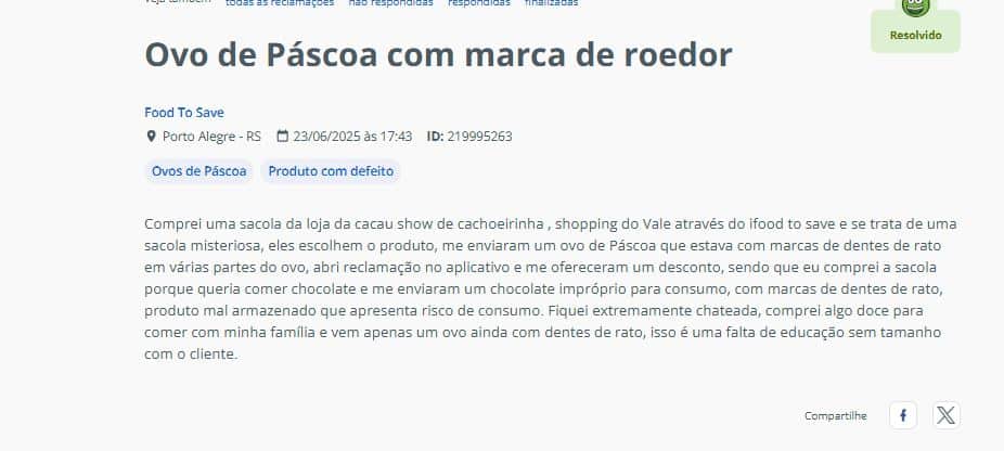 Denúncia contra a Food To Save envolvendo a marca cacau show (Foto Reprodução/Reclame Aqui)