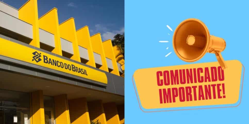 Comunicado do Banco do Brasil com risco de contas zeradas (Reprodução: Montagem TV Foco)