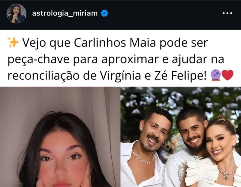 Astróloga faz previsão final de Zé Felipe com Carlinhos - Foto Instagram