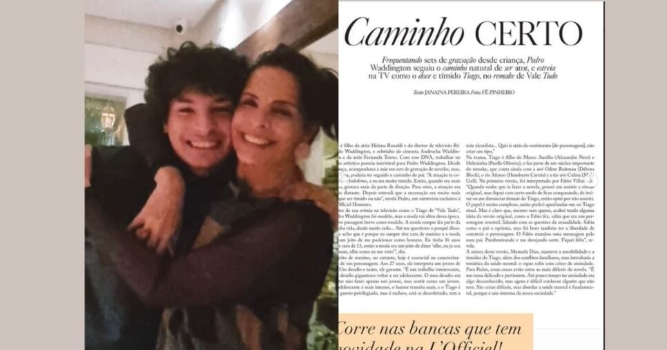 Helena Ranaldi é mãe de Pedro Waddington, o qual está interpretando Tiago Roitman no remake de Vale Tudo (Foto Reprodução/Montagem/TV Foco/Instagram@helenaranaldi)