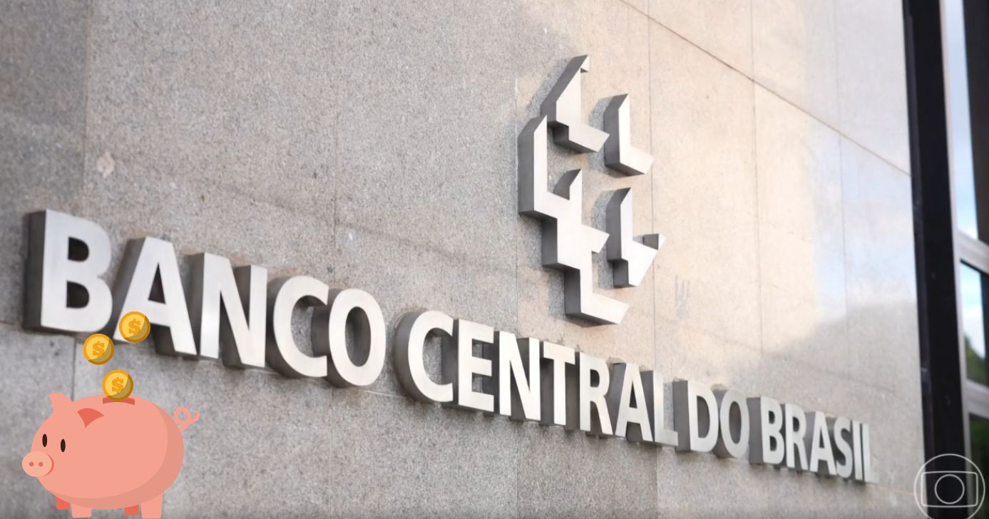 Banco Central e ilustração poupança (Fotos: Reproduções / Globo / Canva)