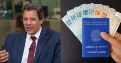 Fernando Haddad e pessoa segurando carteira de trabalho e notas de real (Fotos: Reproduções / Globo / Canva)