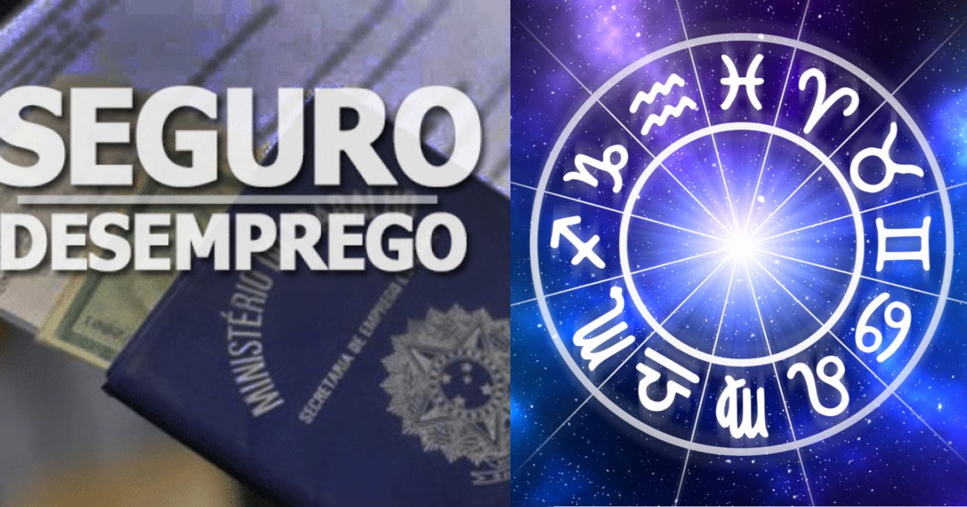 Seguro-Desemprego / Signos - Montagem: TVFOCO