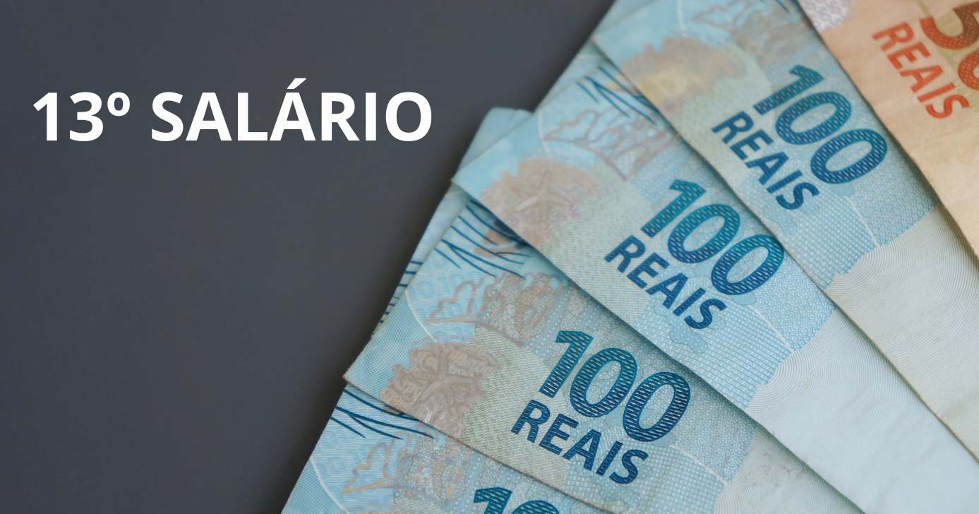 13º salário, notas de cem reais e nota de cinquenta reais (Foto: Canva)