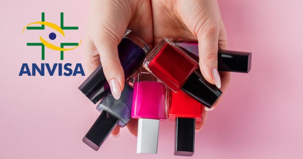 Logo Anvisa e esmaltes (Fotos: Reproduções / Internet / Canva)