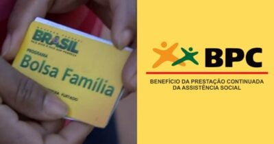 Bolsa Família e BPC (Fotos: Reproduções / Globo / Internet)