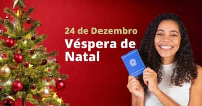 Feriado - CLT - 24 de dezembro - Véspera de Natal (Foto: Reprodução)