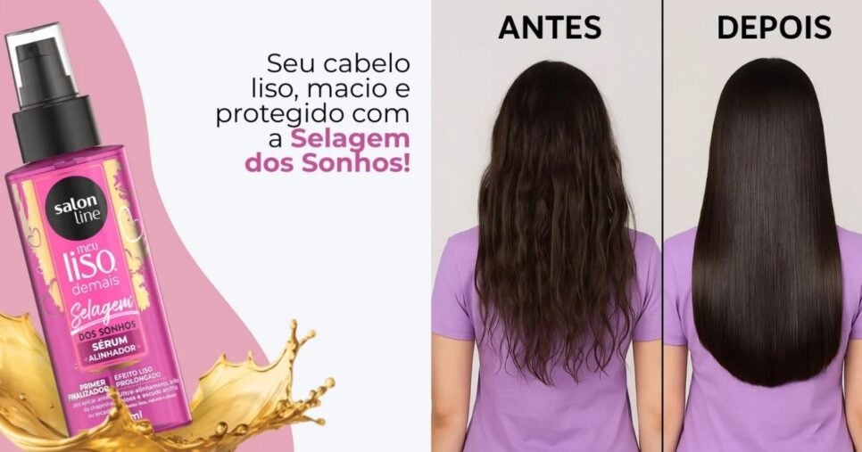 Óleo Meu Liso Demais- Selagem dos Sonhos (Foto Reprodução/Montagem/TV Foco/Canva/Época Cosméticos)