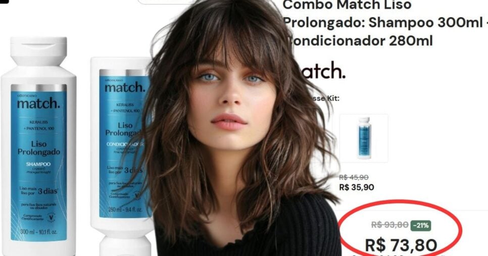 Match Liso Prolongado Shampoo + Condicionador (Foto: Reprodução/Montagem/GMN/Lennita/TV Foco/Canva/GMN)