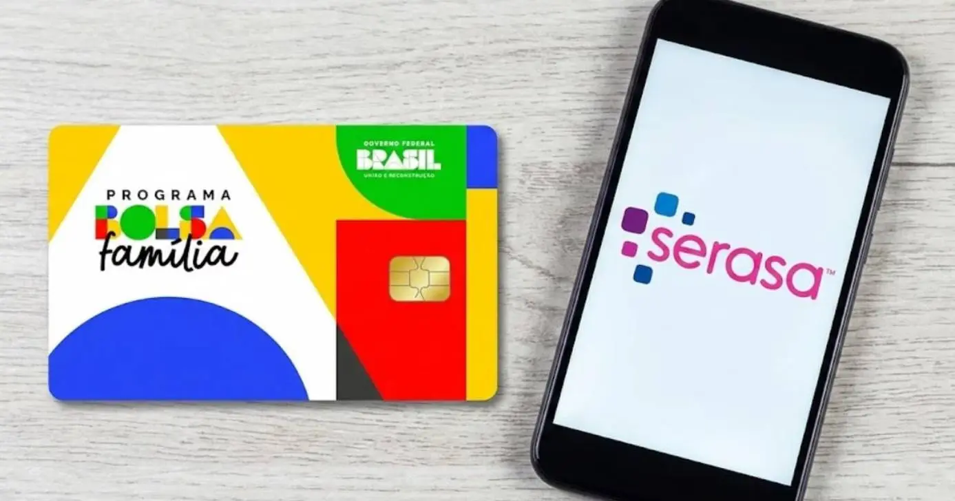 Bolsa Família - Serasa (Foto: Montagem/TV Foco)