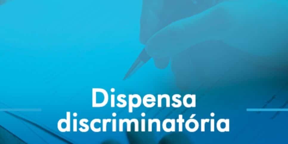 Dispensa discriminatória completamente proibida por lei (Reprodução: Divulgação)