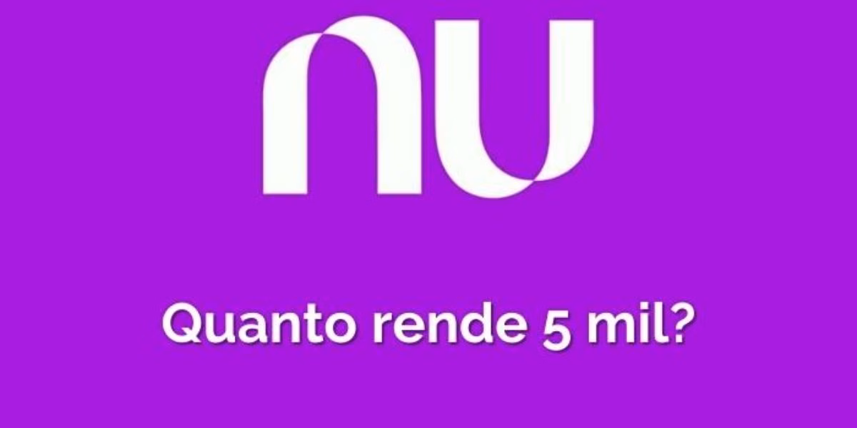 R$5 mil no Nubank pode render até R$44 por mês (Reprodução: Divulgação) R$5 mil no Nubank pode render até R$44 por mês (Reprodução: Divulgação)
