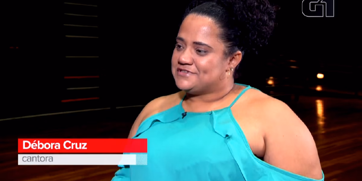 Cantora Débora Cruz (Foto: Reprodução/Globo)