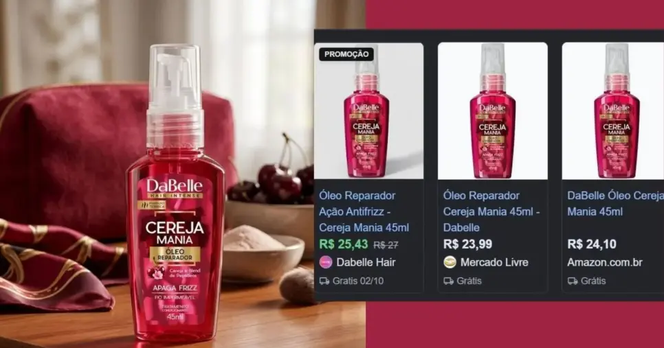 Óleo Reparador Ação Antifrizz Cereja Mania, DaBelle (Foto Reprodução/Montagem/TV Foco/Lennita/Google Shopping/site oficial) Óleo Reparador Ação Antifrizz Cereja Mania, DaBelle (Foto Reprodução/Montagem/TV Foco/Lennita/Google Shopping/site oficial)