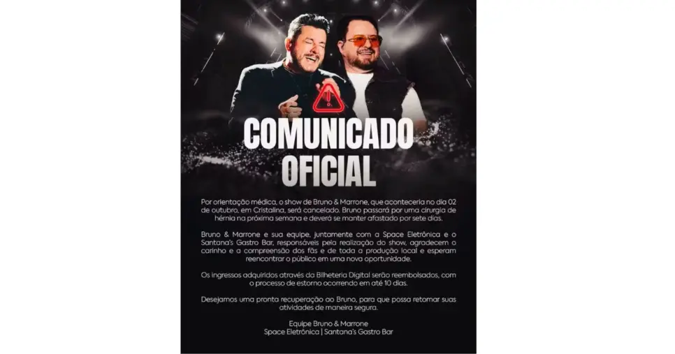 Comunicado oficial sobre cirurgia de Bruno, da dupla com Marrone, e cancelamento de show (Foto: Reprodução / Instagram) Comunicado oficial sobre cirurgia de Bruno, da dupla com Marrone, e cancelamento de show (Foto: Reprodução / Instagram)