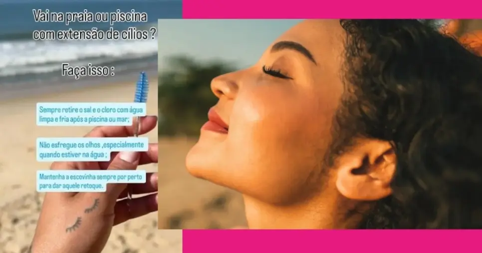 Dicas de uso da extensão de cílios enquanto na praia ou na piscina (Foto Reprodução/Montagem/Lennita/Tv Foco/Instagram/TikTok) Dicas de uso da extensão de cílios enquanto na praia ou na piscina (Foto Reprodução/Montagem/Lennita/Tv Foco/Instagram/TikTok)