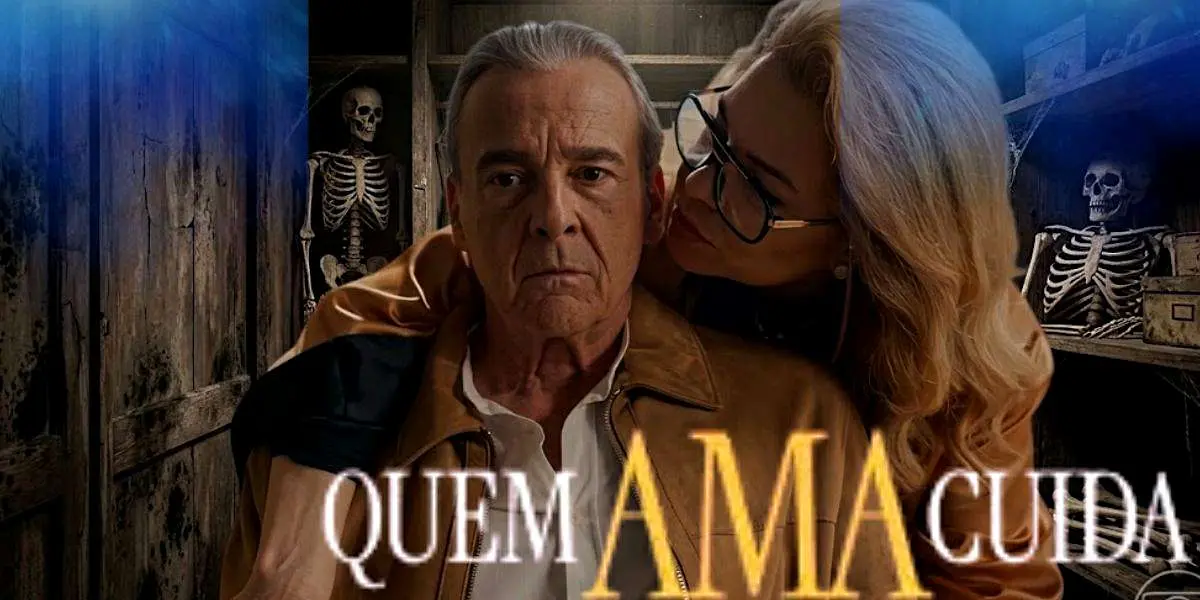 Ulisses e Pilar serão desmascarados em "Quem Ama Cuida" (Foto Reprodução/Montagem/TV Foco/Lennita/Canva/Globo)